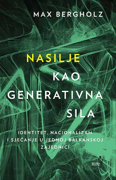 Nasilje kao generativna sila
