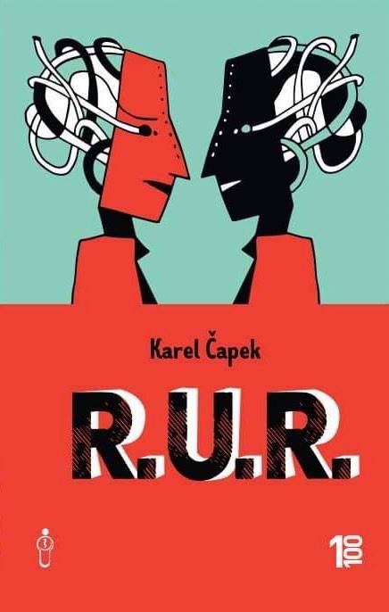 R. U. R.