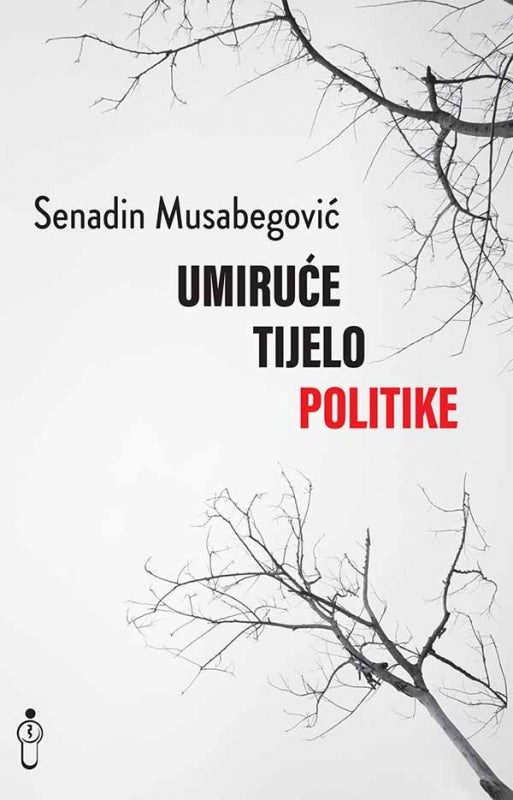 Umiruće tijelo politike