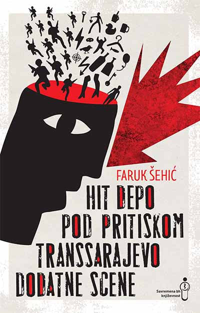 Hit depo; Pod pritiskom; Transsarajevo; Dodatne scene